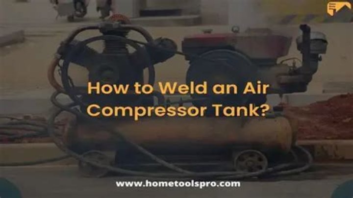 Can you weld a hole in an air compressor tank?