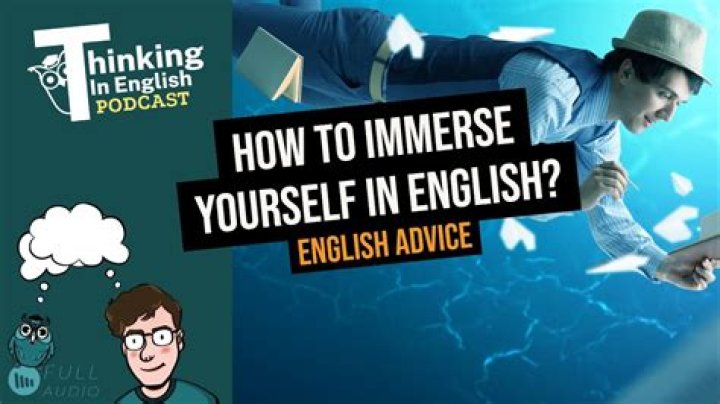How do I immerse myself into anything?