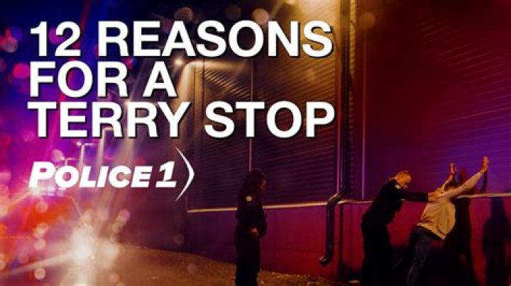 What is needed to conduct a Terry stop