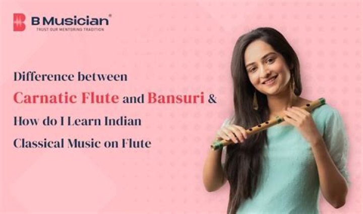 What is the difference between Carnatic flute and bansuri?